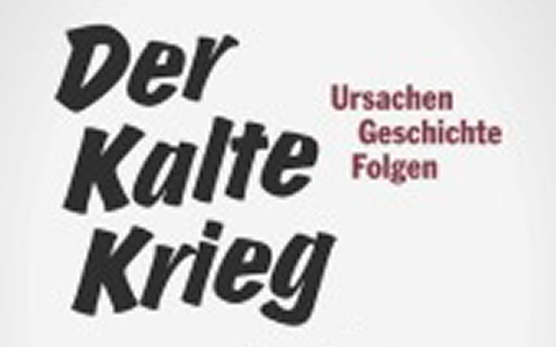 Ausstellung Kalter Krieg